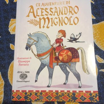 Piccole storie per grandi domande. Daniele Aristarco e le avventure di Alessandro Mignolo